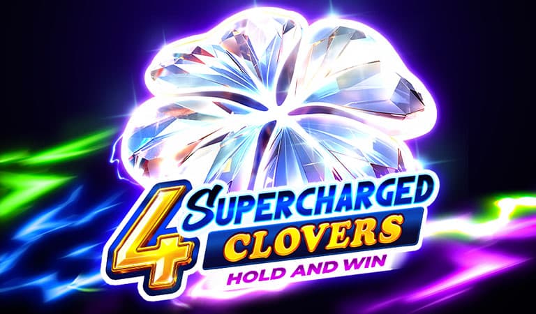 4 Supercharged Clovers: Hold and Win