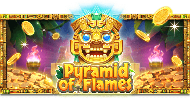 Pyramid of Flames