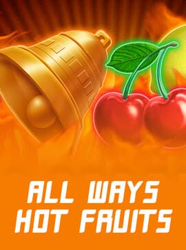 Allways Hot Fruits