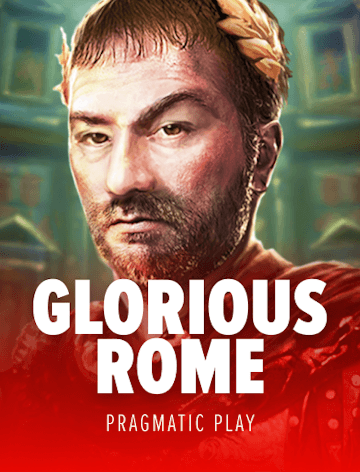 Glorious Rome